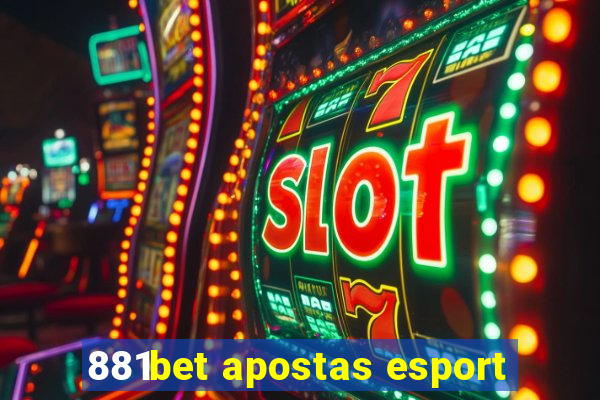 881bet apostas esport