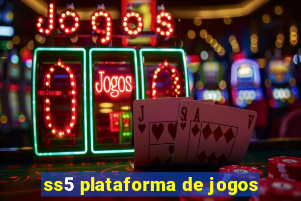 ss5 plataforma de jogos