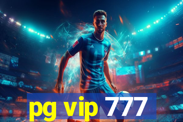 pg vip 777