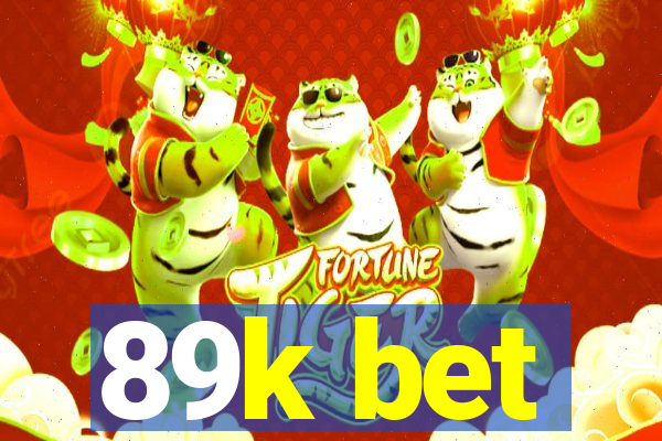 89k bet