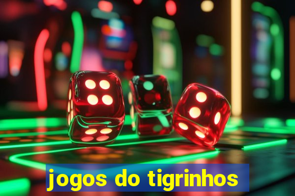 jogos do tigrinhos