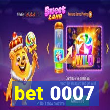 bet 0007