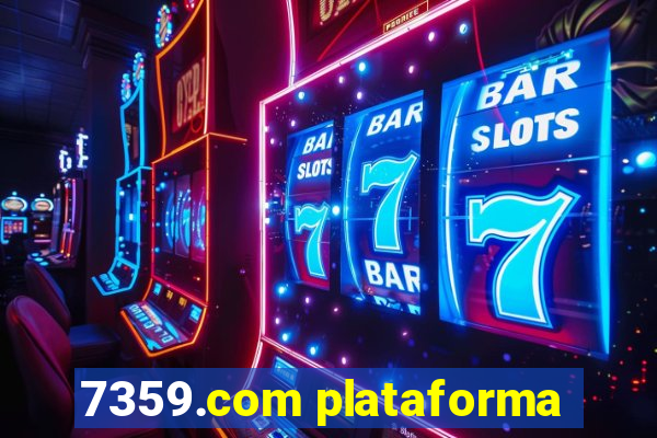 7359.com plataforma