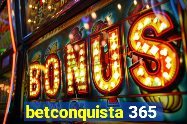 betconquista 365