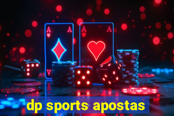 dp sports apostas