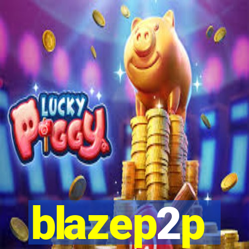 blazep2p