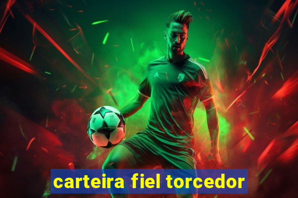 carteira fiel torcedor