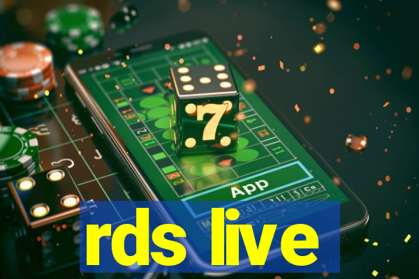 rds live