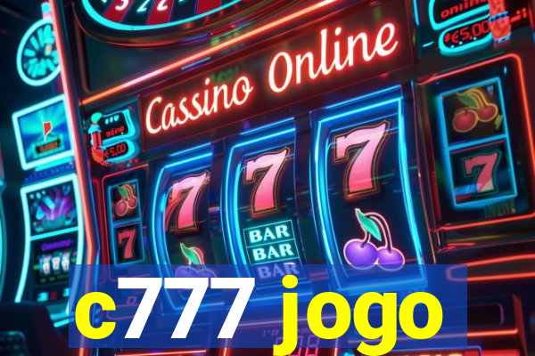 c777 jogo