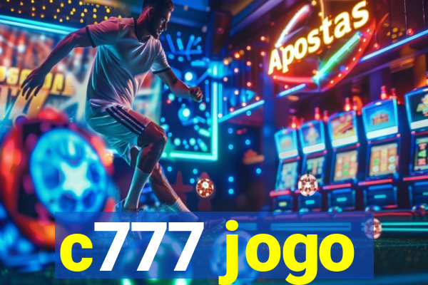 c777 jogo