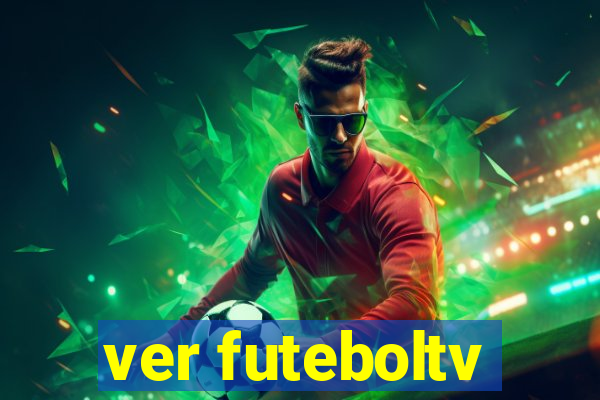 ver futeboltv