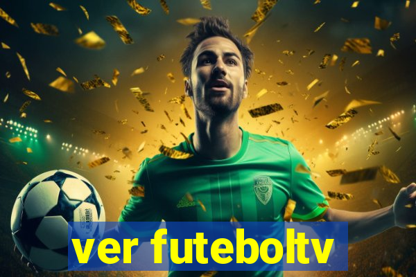 ver futeboltv