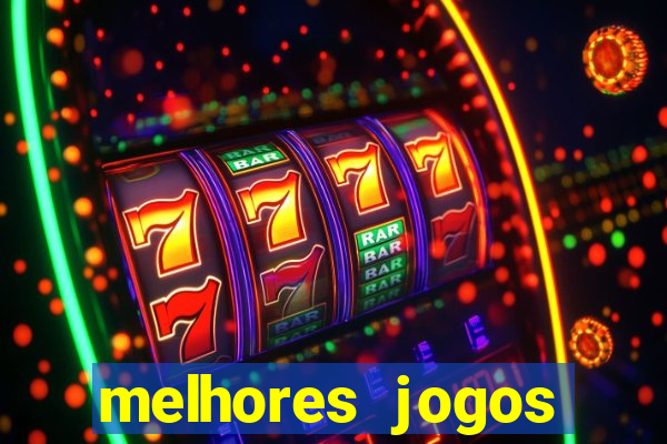 melhores jogos gratis para celular