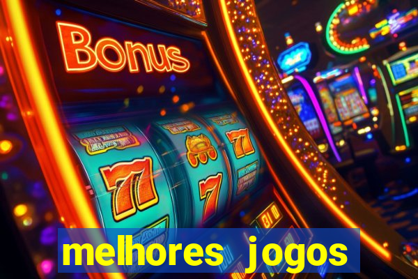 melhores jogos gratis para celular