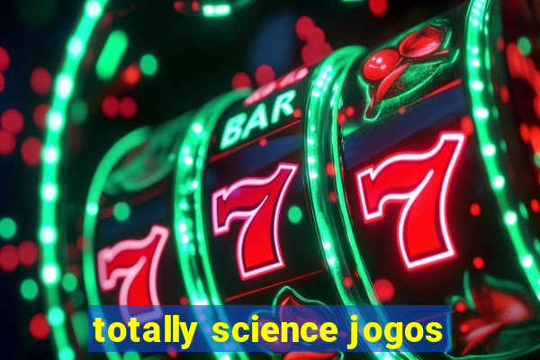 totally science jogos