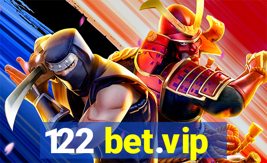 122 bet.vip