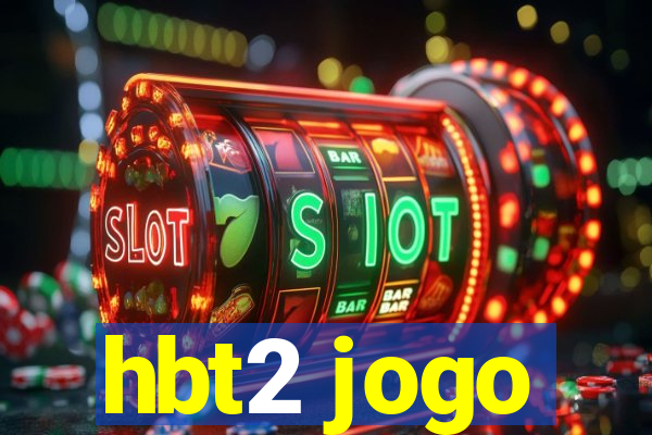 hbt2 jogo