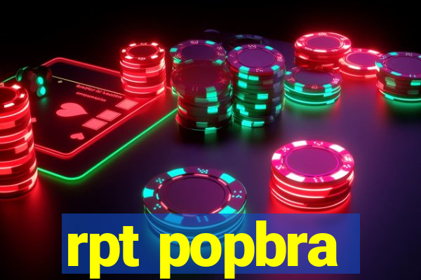 rpt popbra