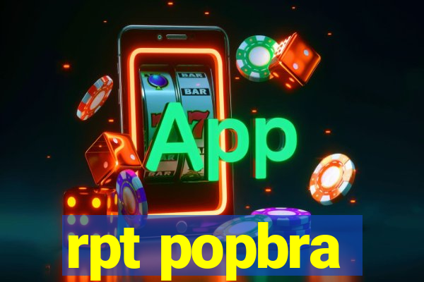 rpt popbra