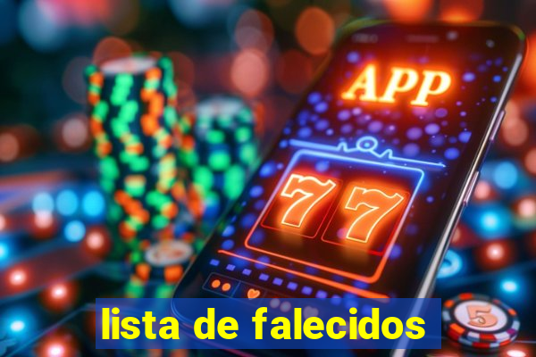 lista de falecidos