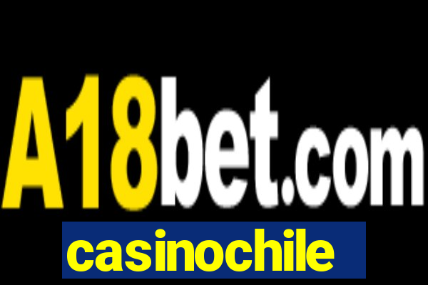 casinochile