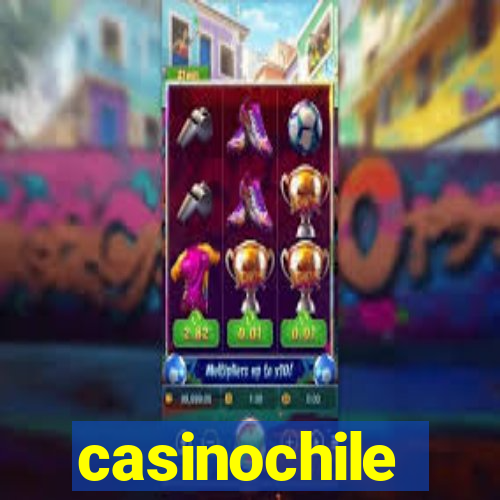 casinochile