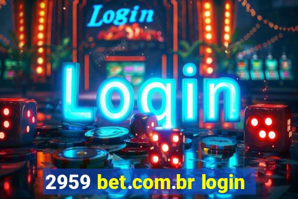 2959 bet.com.br login