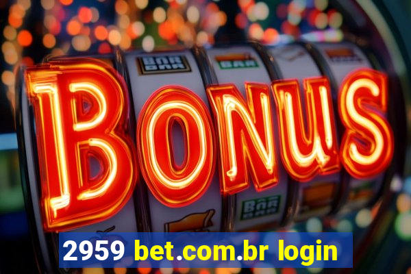 2959 bet.com.br login