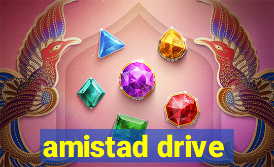 amistad drive