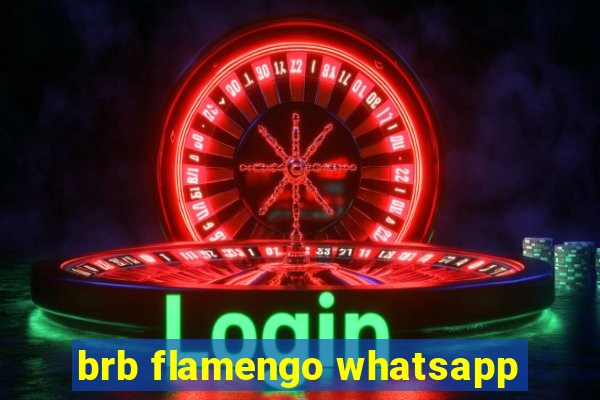 brb flamengo whatsapp