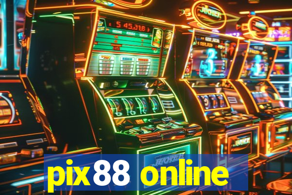 pix88 online