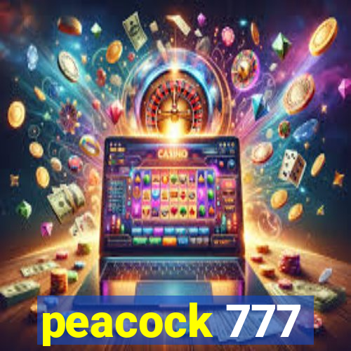 peacock 777