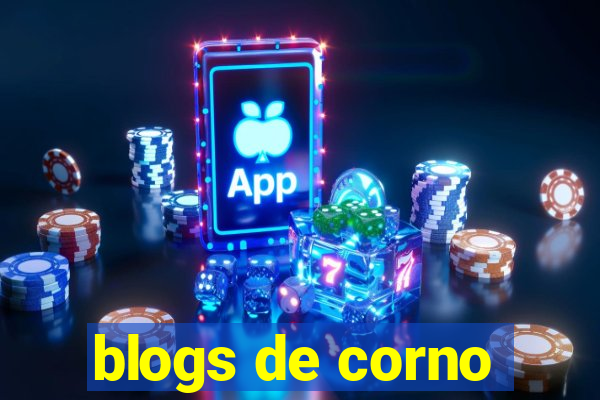 blogs de corno