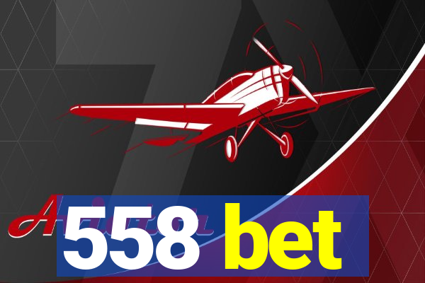 558 bet