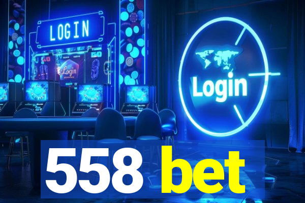 558 bet