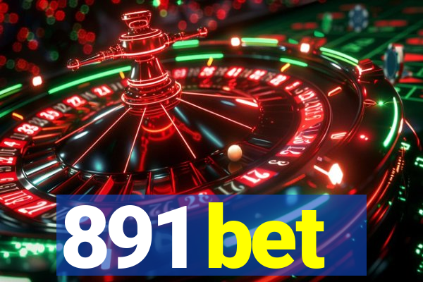 891 bet