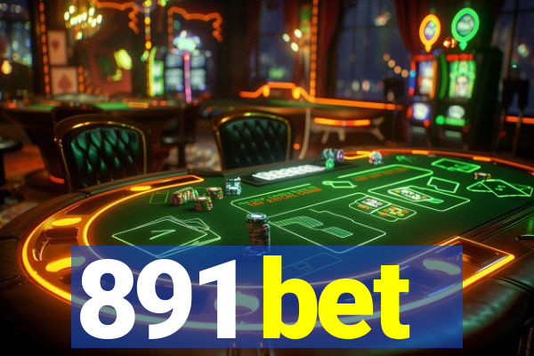 891 bet