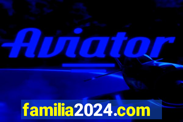 familia2024.com