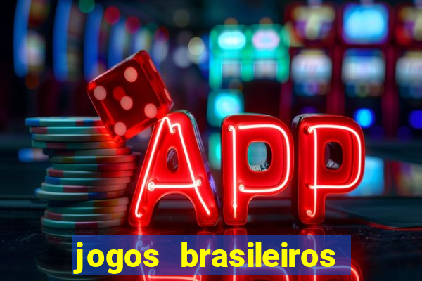 jogos brasileiros que ganham dinheiro de verdade