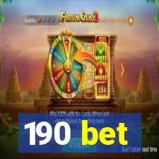 190 bet