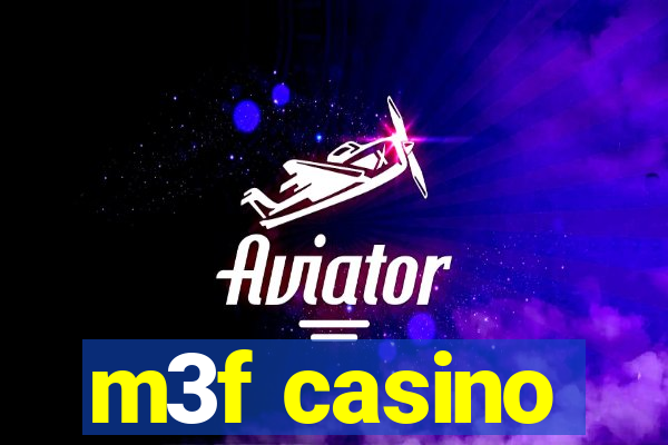 m3f casino