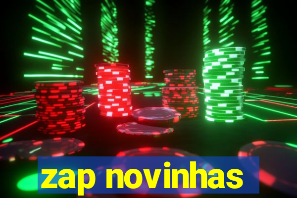 zap novinhas