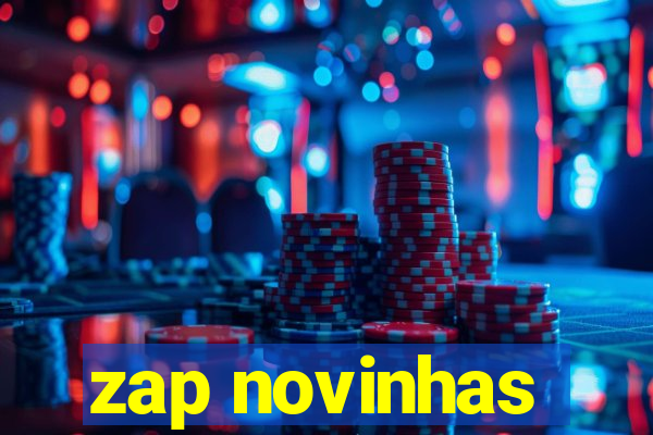 zap novinhas