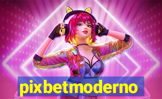 pixbetmoderno