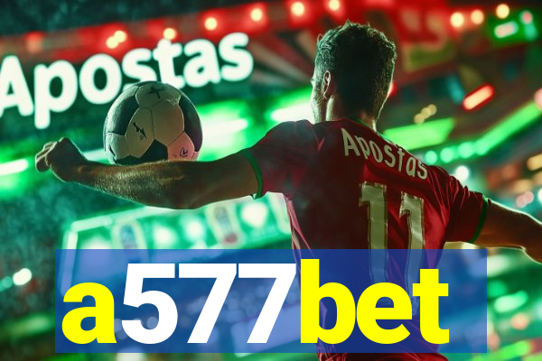 a577bet