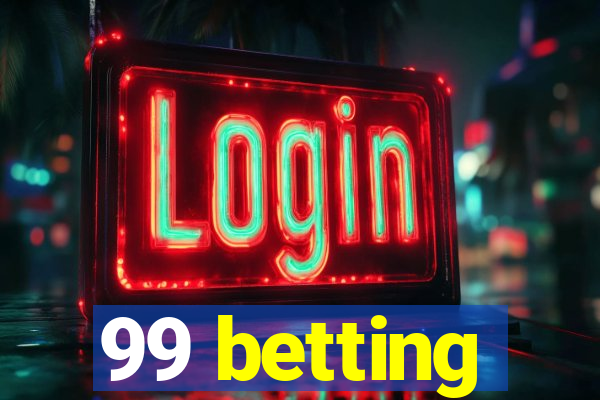 99 betting