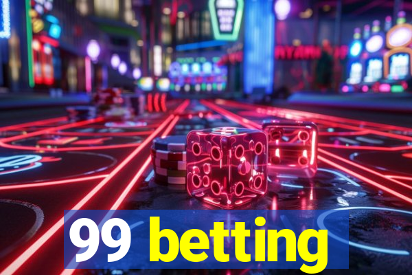 99 betting