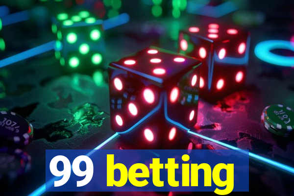 99 betting