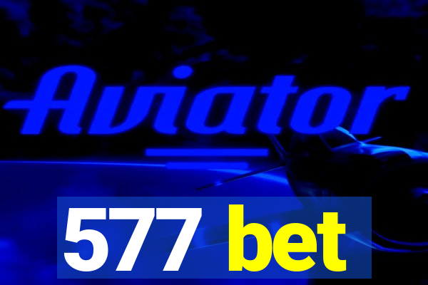 577 bet