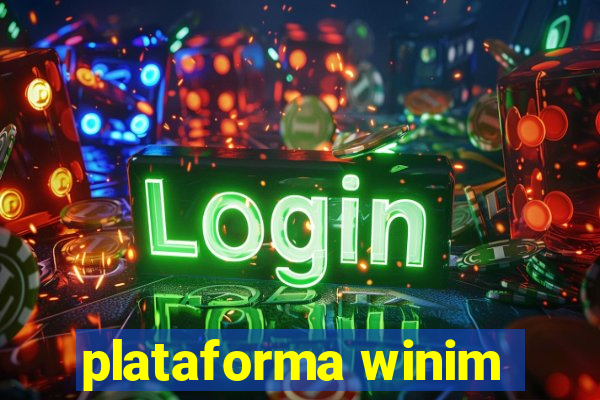 plataforma winim